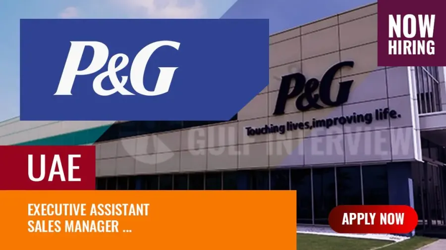 P&amp;G Careers in Dubai, Facts About P&amp;G Jobs in 2024